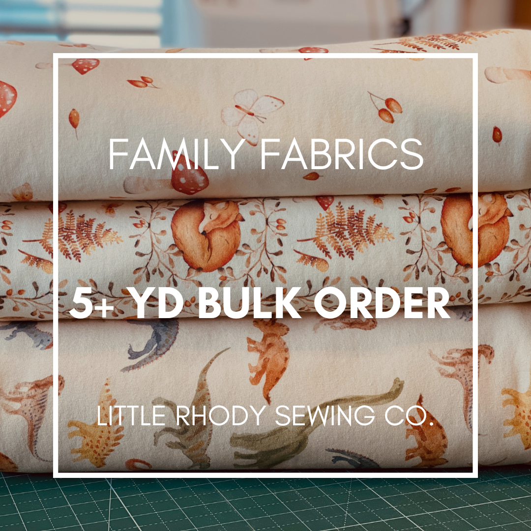 Bulk Order - Same Print/Fabric - Family Fabrics Preorder - Orders Placed Weekly on Mondays