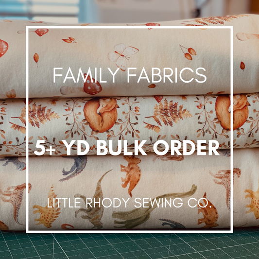 Bulk Order - Same Print/Fabric - Family Fabrics Preorder - Orders Placed Weekly on Mondays